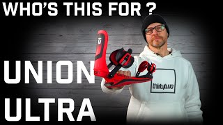 Whos This For Union Ultra Snowboard Bindings [upl. by Hajile]