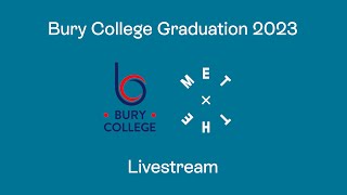 Bury College Graduation 2023 [upl. by Grail]