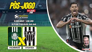 🔴 PÓSJOGO PALMEIRAS X GALO  AO VIVO SÁBADO  2809 A PARTIR DAS 2020 [upl. by Led]