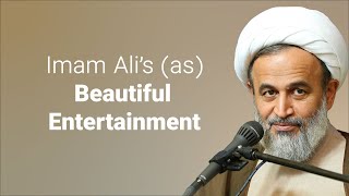 Imam Ali’s as Beautiful Entertainment [upl. by Hras]