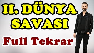 27 Çağdaş Türk ve Dünya Tarihi  2 Dünya Savaşı Full  AYT KPSS 2024 [upl. by Grazia129]