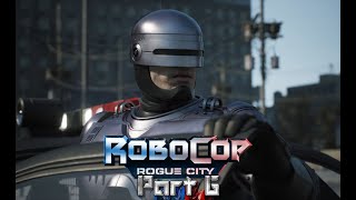 RoboCop Rogue City  Full play through  Part 6 [upl. by Bess128]