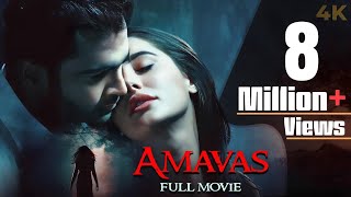 Amavas  अमावस Hindi 4K Full Movie  Horror  Nargis Fakhri  Sachiin Joshi  Ali Asgar Agha [upl. by Latouche]