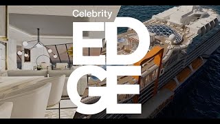 Celebrity Edge  FIRST LOOK [upl. by Felicity]