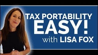 FLORIDA TAX PORTABILITY Easy Explanation with LISA FOX [upl. by Edi]