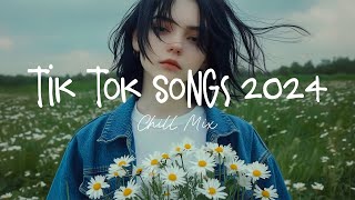 Tiktok viral songs 🍧 Trending tiktok songs  Viral hits 2024 [upl. by Nylynnej]