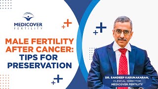 Male Fertility After Cancer Tips for Preservation [upl. by Elijah]