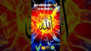 best muslim🕋🤲 edit in the world🌍masi ul lah🕋🤲🌍 keşfet edit rels youtubeshorts jayk kee tere [upl. by Ateuqal]