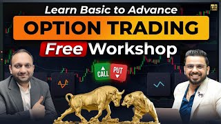 Option Trading Workshop  Basic to Advance Stock Market Strategies [upl. by Naerol]