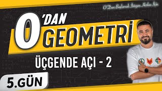 Üçgende Açı 2  0 DAN Geometri Kampı 5Gün  Rehber Matematik [upl. by Hort]