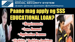 Paano mag apply ng SSS EDUCATIONAL LOAN 2023 application process [upl. by Kcitrap]