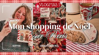 𝐕 𝐋 𝐎 𝐆 𝐌 𝐀 𝐒 🎄 Je fais mon petit shopping de Noël [upl. by Klatt114]