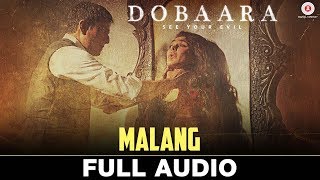 Malang  Full Audio  Dobaara  Huma Qureshi amp Saqib Saleem  Tasha Tah amp RaOol [upl. by Boffa]