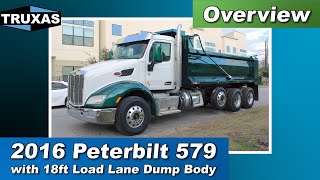 Overview 2016 Peterbilt 579 with 18ft Load Lane Dump Body [upl. by Elisa]