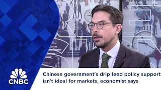 Chinese governments drip feed and piecemeal policy support isnt ideal for markets economist says [upl. by Shakespeare]