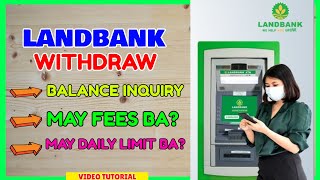 Landbank ATM Withdraw Paano Mag withdraw sa Landbank Machine [upl. by Leirum]