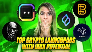 Top Crypto launchpads with 100x potential [upl. by Meeharb]