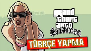 GTA SAN ANDREAS TÜRKÇE YAMA NASIL İNDİRİLİR  2024 Güncel [upl. by Schram596]