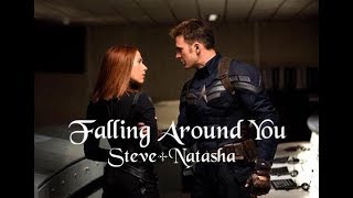 Steve Rogers  Natasha Romanoff  Falling Around You [upl. by Ahsaela]