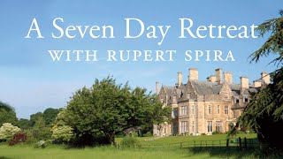 Discover a Seven Day Meditation Retreat with Rupert Spira [upl. by Teteak]