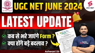 UGC NET 2024 Application Form UGC NET Notification 2024 UGC NET Form Update UGC NET Latest Update [upl. by Esidarap754]