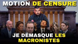 MOTION DE CENSURE  JE DÉMASQUE LES MACRONISTES Charbofficiel2 [upl. by Lyj86]