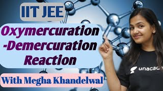 OxymercurationDemercuration Reaction  JEE NEET [upl. by Ahsinan]