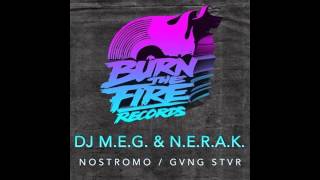 DJ MEG amp NERAK  GVNG STVR Original mix [upl. by Ver]