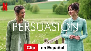 Persuasión Clip  Tráiler en Español  Netflix [upl. by Nohsed]