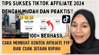 CARA EDIT KONTEN TIKTOK AFFILIATE AGAR FYP TERBARU 2024‼️TIPS FYP CUAN JUTAAN RUPIAH‼️ [upl. by Adnarb]