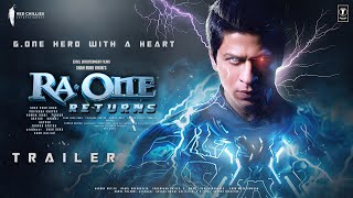 RaOne Returns  Trailer  Shah Rukh Khan  Kareena Kapoor  Himansh Kohli Armaan Verma Parineeti [upl. by Uile175]