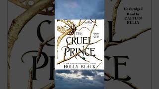 The Cruel Prince by Holly Black  FULL Free audiobook by listread [upl. by Pitarys]