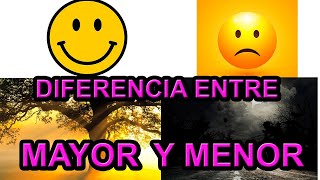 Diferencia entre mayor y menor [upl. by Akimot]