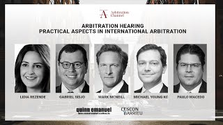 Arbitration Hearing  Practical aspects in International Arbitration [upl. by Natsirhc]