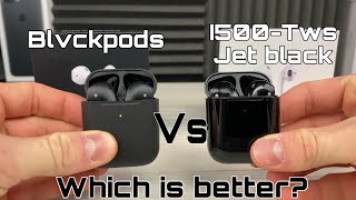 Blvckpods VS I500Tws jet black [upl. by Airamesor876]