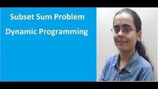 Subset Sum Problem Dynamic Programming  Data Structures And Algorithms [upl. by Latsyrk]