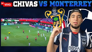 EN VIVO CHIVAS vs MONTERREY  JORNADA 7 LIGA MX [upl. by Nivri]