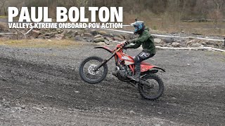 Valleys Xtreme Enduro 2024  Paul Bolton Pov Action [upl. by Malonis]