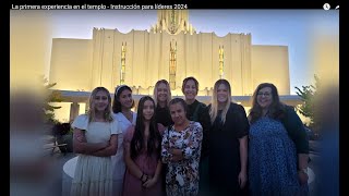 La primera experiencia en el templo  Instrucción para líderes de templo e historia familiar 2024 [upl. by Emmye]