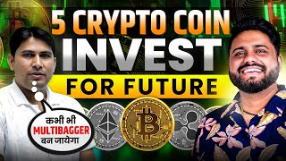 Top 5 Crypto Coins To Invest in 2025  5 Best Cryptocurrency  Crypto Coins Complete Detail in Hindi [upl. by Ynotna]