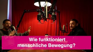 Wie funktioniert menschliche Bewegung  MTMT podcast 273 [upl. by Inatirb971]