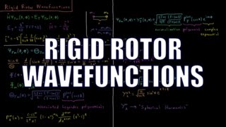 Quantum Chemistry 610  Rigid Rotor Wavefunctions [upl. by Mortie]