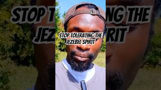 Stop tolerating the Jezebel spirit spiritualwarfare jezebel godsword [upl. by Kaylil]