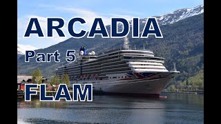 PampO Arcadia 2018 Cruise Part 5 Flam [upl. by Aihsenod253]