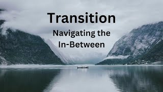 Transition Entering the InBetween [upl. by Anigal]