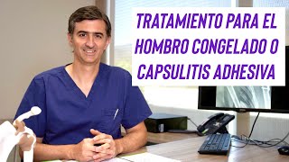 ¿Hombro Congelado o Capsulitis adhesiva del hombro 3 claves para el tratamiento del dolor de hombro [upl. by Nide103]