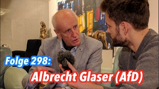 Albrecht Glaser Bundespräsidentschaftskandidat der AfD  Jung amp Naiv Folge 298 [upl. by Akere]