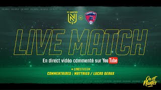 LIVE MATCH  FC Nantes  Clermont Foot 63 J18  L1 en direct [upl. by Htnamas]