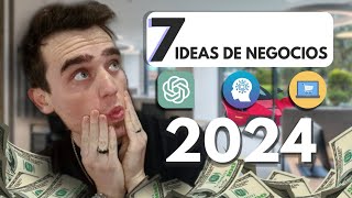 7 IDEAS de NEGOCIOS DIGITALES para el 2024 💵   IA [upl. by Lhadnek]