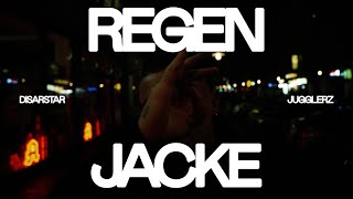 Disarstar x Jugglerz  Regenjacke Official Video [upl. by Rempe]